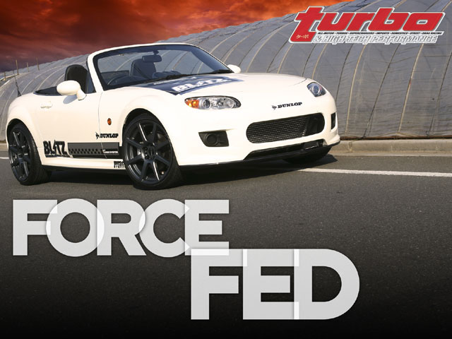 Blitz 06 Mazda Miata Turbo Magazine